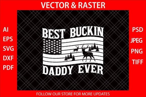 Best Buking Daddy Ever Father's Day Flag Review