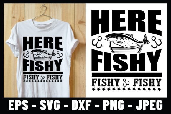 Here Fishy Fishy Fishy Funny Tee Design Review