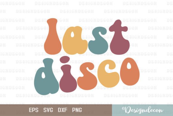 Last Disco Funny Retro Wavy SVG Review